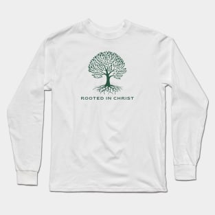 Rooted In Christ (Green Tree) Long Sleeve T-Shirt